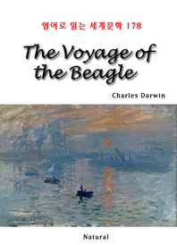 The Voyage of the Beagle (영어로 읽는 세계문학 178)